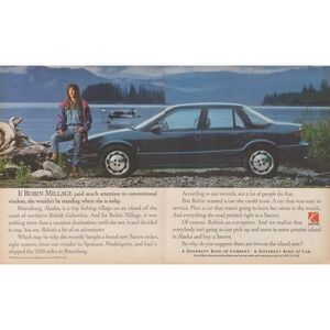 Vintage 1992 Saturn SL2 Print Ad Robin Millage Petersburg Alaska Spokane WA